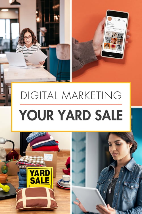 Digital Marketing Your Yard Sale Tips