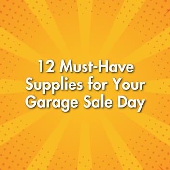 12 Must-Have Supplies for Your Garage Sale Day