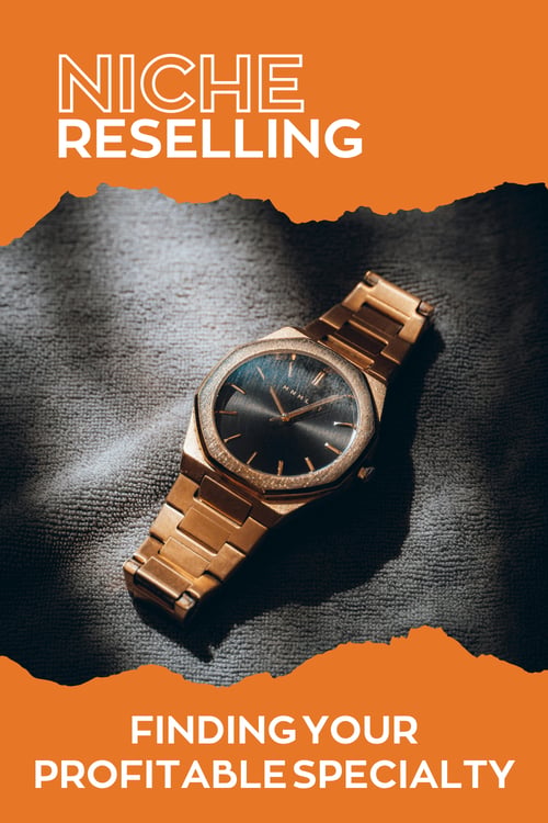 Niche Reselling