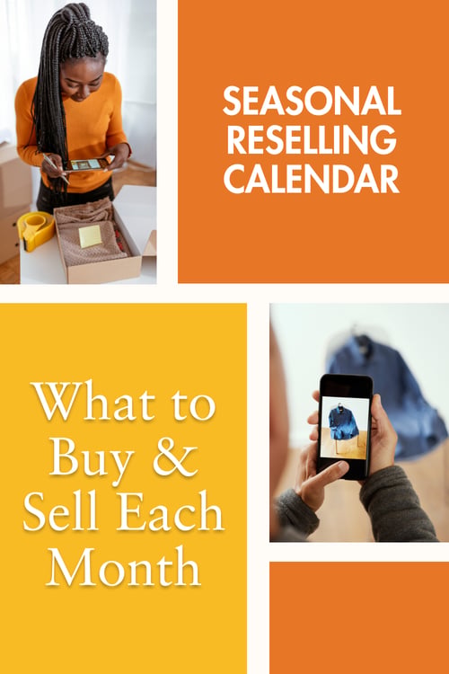 Seasonal Reselling Calendar