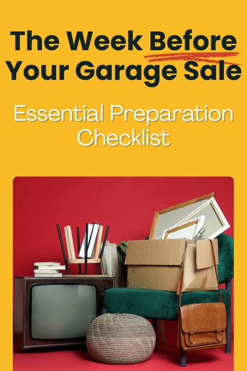 The Week Before Your Garage Sale