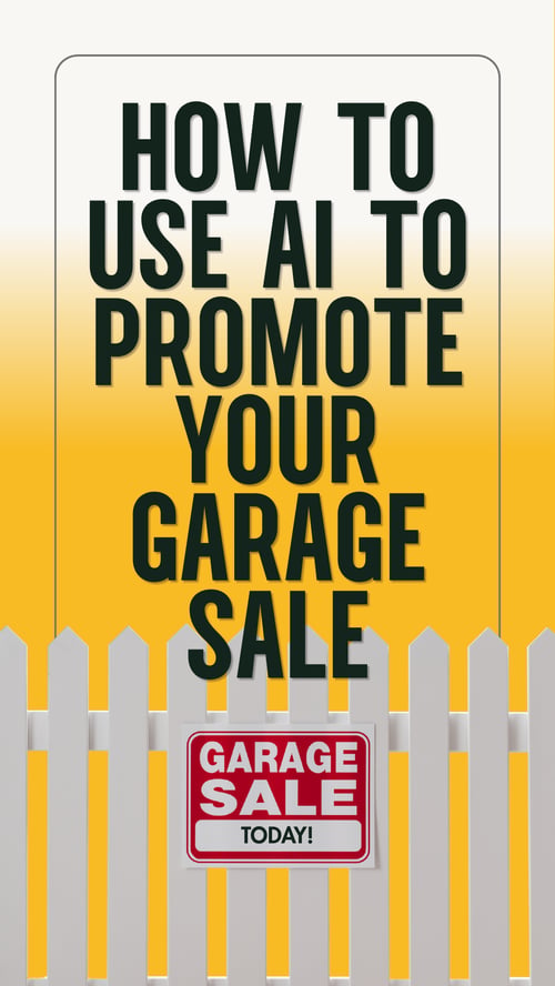 how to use ai to promote your garage sale