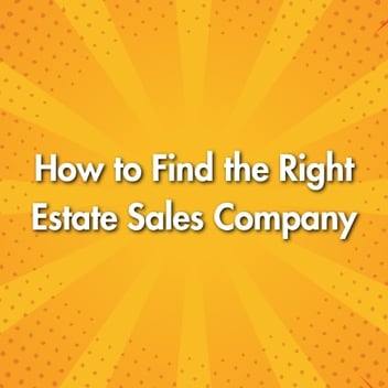 How to Find the Right Estate Sales Company