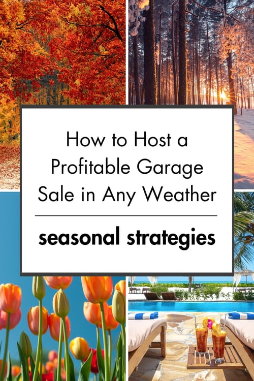 How to Host a Profitable Garage Sale in Any Weather