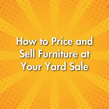 How to Price and Sell Furniture at Your Yard Sale