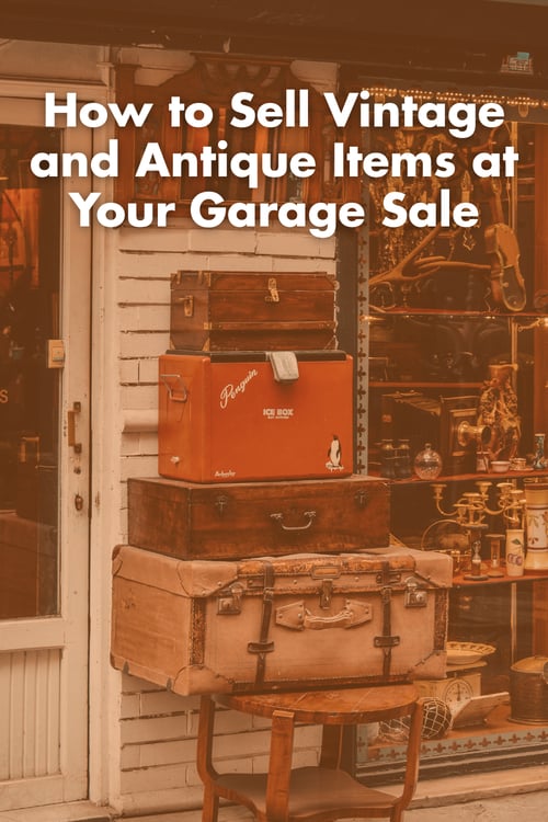 How to Sell Vintage and Antique Items at Your Garage Sale-1
