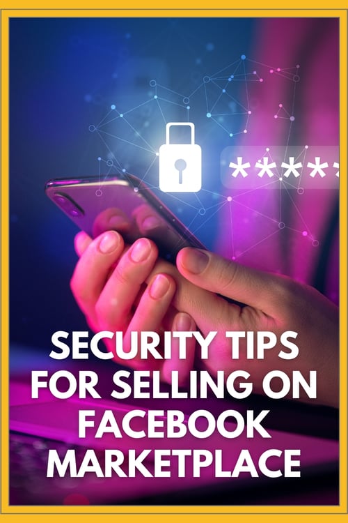Security Tips for Selling on Facebook Marketplace pin