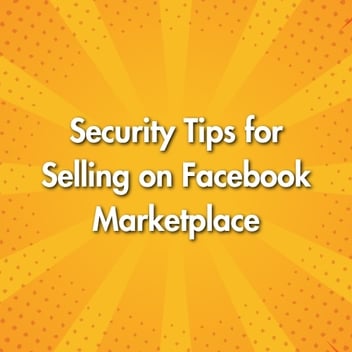 Security Tips for Selling on Facebook Marketplace