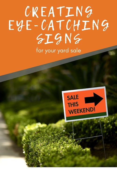 creating eye-catching signs for your yard sale