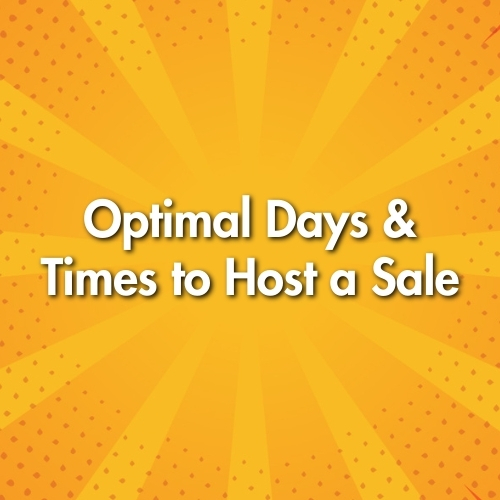 Optimal Days and Times to Host a Sale
